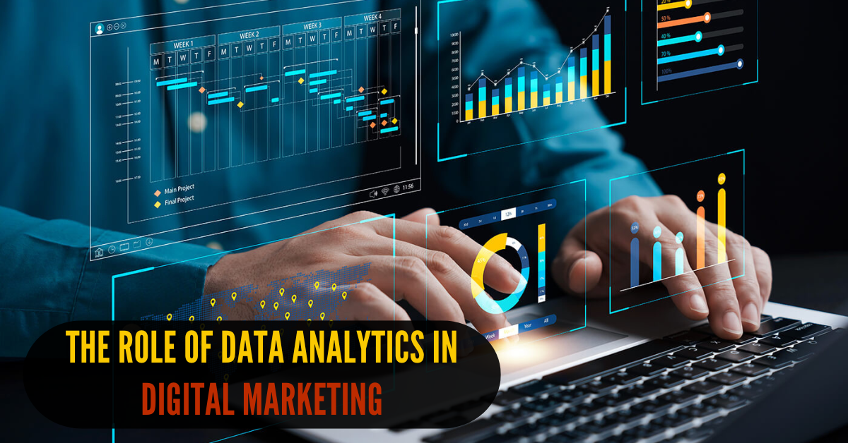 The Role of Data Analytics in Digital Marketing